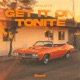 Get It On Tonite Single