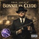 Bonnie VS Clyde Single
