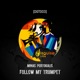Follow My Trumpet Single