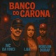 Banco do Carona Single