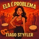 Ela É Problema Single