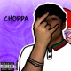 Choppa Single