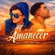 Cada Amanece feat Jaden Bless Single