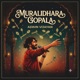 Muralidhara Gopala Chillhop Single