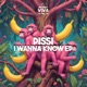 I Wanna Know EP