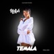 Temala Single