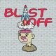 Blast Off Single