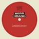 Delayed Dream Single