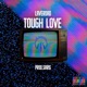 TOUGH LOVE feat MALADE Jesh Single