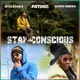 Stay Conscious Single