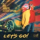 Let s Go feat Steve Soprani Single