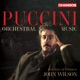Puccini Orchestral Music