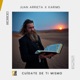 Cuídate de ti mismo feat Karims JUAN ARRIETA Single