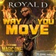 Way You Move feat Magic One Single