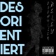Desorientiert Single