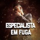 Especialista em Fuga Single