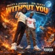Without You 2026 Remastered Version Single