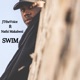 Swim feat Nathi Makabeni Single