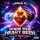 Where Your Heart been Single