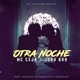 Otra Noche feat Jory Boy Single