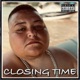 Closing Time Single