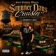 Summer Days Cruisin feat Alexia Ruiz Single