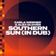 Southern Sun In Dub Single