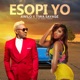 Esopi Yo feat Tiwa Savage Single