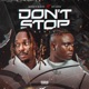 Don t Stop feat Evado Remix Single