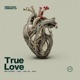 True Love Single