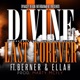 Last Forever feat Berner Ellah Single