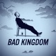 Bad Kingdom Single