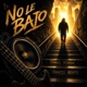 No Le Bajo feat Cancelbeats Single