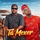 Ta Mexer Single