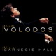 Volodos Live at Carnegie Hall