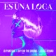 Es una Loca Single