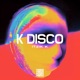 K Disco Single