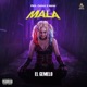 Mala Single