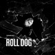 Roll Dog Single