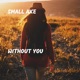 Without You Single