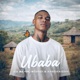 Ubaba feat KhosiexIssue Single