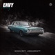 Envy feat joegarratt Single