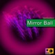 Mirror Ball Single