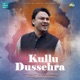 Kullu Dussehra Single