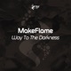 Way to the Darkness Single