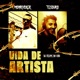 Vida de Artista Single