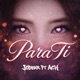 PARA TI feat ACH chckn Single