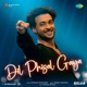 Dil Phisal Gaya From Ruslaan Single