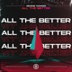 All the Better Single
