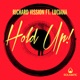 Hold Up feat Luciana Single